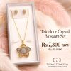 Tricolour Crystal Blossom Set 4 WhatsApp Image 2026 09 24 at 5.27.58 PM